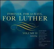 Kirk Whalum, Patti Austrin, Jeff Lorber a.o. - Forever, For Always, For Luther Volume II