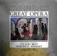 Gounod / Bizet / Offenbach / Massenet - French Opera (Volume Three)