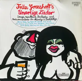 fritz grasshoff - Fritz Grasshoff's Unartige Lieder