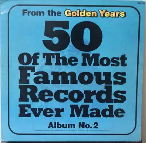 Jimmy Dorsey - From The Golden Years 50 Of The Most Famous Records Ever Made - Album No. 2
