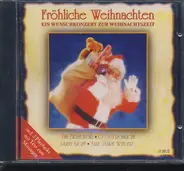 Vokalensemble Frankfurt / Concerto Köln / Ralf Otto a.o. - Fröhliche Weihnachten - Ein Wunschkonzert Zur Weihnachtszeit