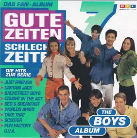 Backstreet Boys - Gute Zeiten Schlechte Zeiten Vol. 7 - The Boys Album
