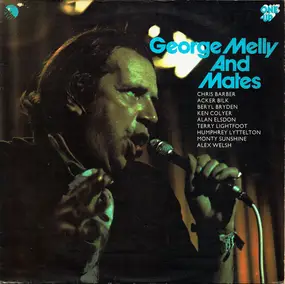George Melly - George Melly And Mates
