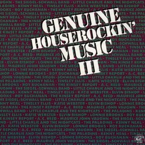 Elvin Bishop - Genuine Houserockin' Music III