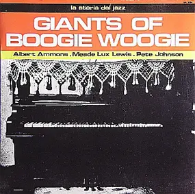 Albert Ammons Rhythm Kings - Giants of Boogie Woogie