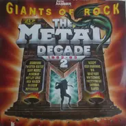 Scorpions, Twisted Sister, Gary Moore, a.o. - Giants Of Rock - The Metal Decade 1982 - 83 Vol. 2