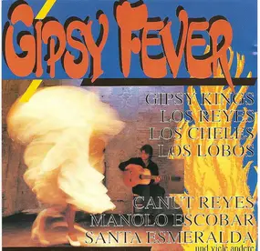 Gipsy Kings - Gipsy Fever