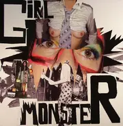 Chicks On Speed, Kids On TV, a.o. - Girl Monster Extended Play One