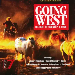 Various Artists - Going West - The Best Of Country & Rock