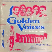 Asha Bhosle, Mohammed Rafi & Chrous, Geeta Dutt - Golden Voices From The Silver Screen Volume 2