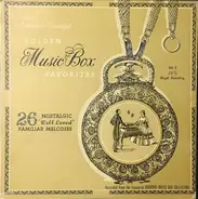 Bornand Collection Music Boxes - Golden Music Box Favorites - 26 Nostalgic 'Well Loved' Familiar Melodies