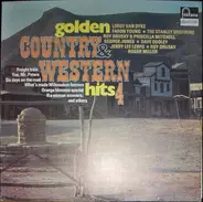 Dave Dudley, Roy Dusky, a.o. - Golden Country & Western Hits 4