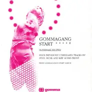 Gomma Sampler - Gommagang Start - Supermaxi No. Two