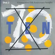 Jonathan F.P. Rose, Jon Carter, a.o. - Gramavision 10th Anniversary Sampler - Ten - Disk 2