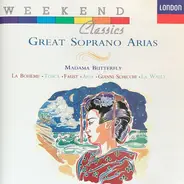 Puccini, Verdi, Catalani a.o. - Great Soprano Arias - Madama Butterfly etc.
