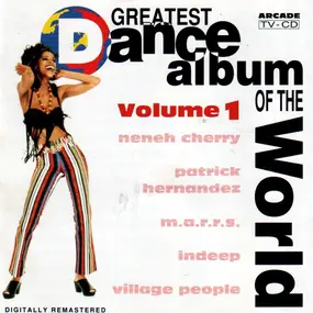 Neneh Cherry - Greatest Dance Album Of The World Vol.1