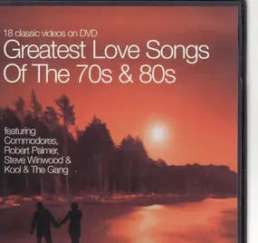 Various Artists - greatest love songs of the 70s & 80s