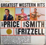 Ray Price, Carl Smith, Lefty Frizzell a.o. - Greatest Western Hits, Vol. 1