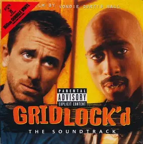 2Pac - Gridlock'd (The Soundtrack)