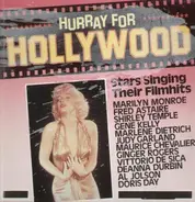 Marilyn Monroe / Fred Astaire / Shirley Temple / Gene Kelly / a.o. - Hurray For Hollywood - Stars Singing Their Filmhits