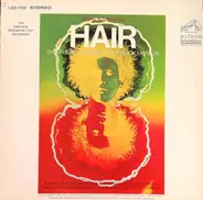 Ronald Dyson / Gerome Ragni / Steve Curry a.o. - Hair - The American Tribal Love-Rock Musical