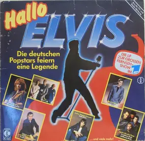 Trio - Hallo Elvis - Die Deutschen Popstars Feiern Eine Legende