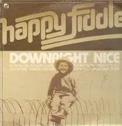 Happy Fiddle - Downright Nice - Happy Fiddle - Downright Nice