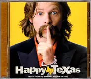 Randy Scruggs, Pam Tillis, Abra Moore a.o. - Happy, Texas (Music From The Miramax Motion Picture)