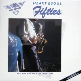 Wilbert Harrison - Heart & Soul Fifties