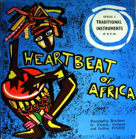 The Unknown - Heartbeat Of Africa - Series 2: Traditional Instruments
