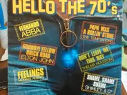 Abba, Elton John a.o. - Hello The 70's