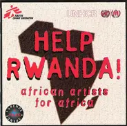 Bundhu Boys / Four Brothers a.o. - Help Rwanda! African Artists For Africa