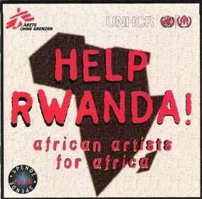 Various Artists - Help Rwanda! African Artists For Africa