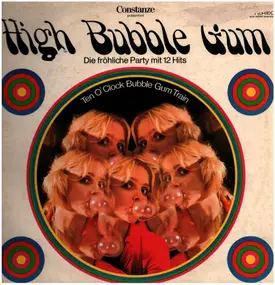Various Artists - High Bubble Gum
