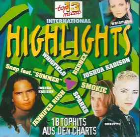 Various Artists - Highlights International 18 Top Hits Aus Den Charts