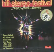 Roberto Delgado / Kai Werner / Tommy Reilly etc. - Hifi-Stereo-Festival - Happy South-America