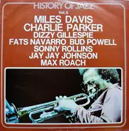Slim Gaillard & His Orchestra, Miles Davis All Stars, Dizzy Gillespie a.o. - History Of Jazz Vol. 5