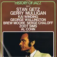 Stan Getz / Gerry Mulligan / a.o. - History Of Jazz Vol.7