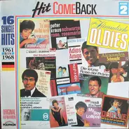 Peter Kraus / Martin Lauer / Connie Francis a.o. - Hit Come Back • Himmlische Oldies • Nr. 2 • 16 Single Hits 1961 Bis 1968 • Originalaufnahmen
