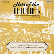 Jack Hylton & His Orchestra, Ambrose, Lew Stone ... - Hits Of The Thirties Volume 2