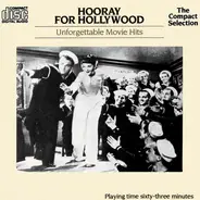 Various - Hooray For Hollywood - Unforgettable Movie Hits
