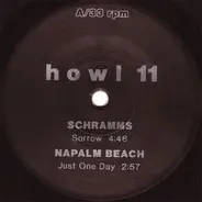 Scramms, Napalm Beach a.o. - Howl 11