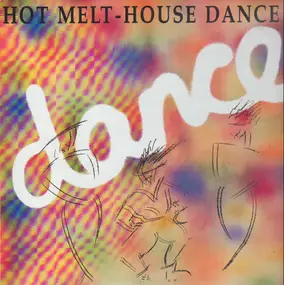 Various Artists - Hot Melt House Dance 1