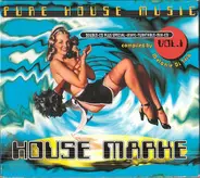 Mike Nero, Rhythm Assault, Sirius 5 a.o. - House Marke Vol.1