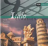Rossini / Verdi / Puccini / Vivaldi a.o. - Italo Classics