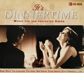 Various Artists - It's Dinnertime - Musik Für Den Perfekten Abend