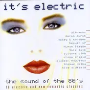 Ultravox, Duran Duran, Mike Oldfield a.o. - It's Electric - The Sound Of The 80's