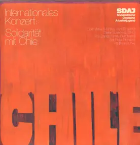 Dieter Süverkrüp - Internationales Konzert: Solidarität Mit Chile