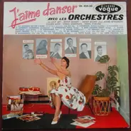 Various - J'Aime Danser... Avec les Orchestres