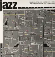 Rex Stewart's »Hot Club Berlin« Session / Heinz Becker Quintett a.o. - Jazz in Deutschland Vol. 2